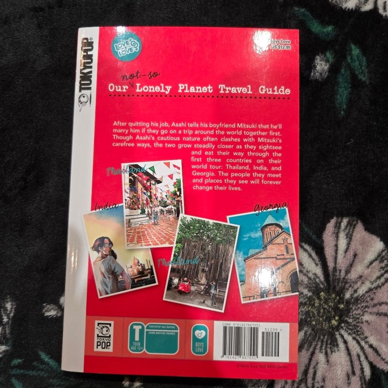 Our Not-So-Lonely Planet Travel Guide, Volume 1