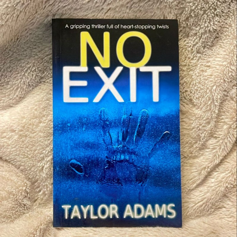 No Exit