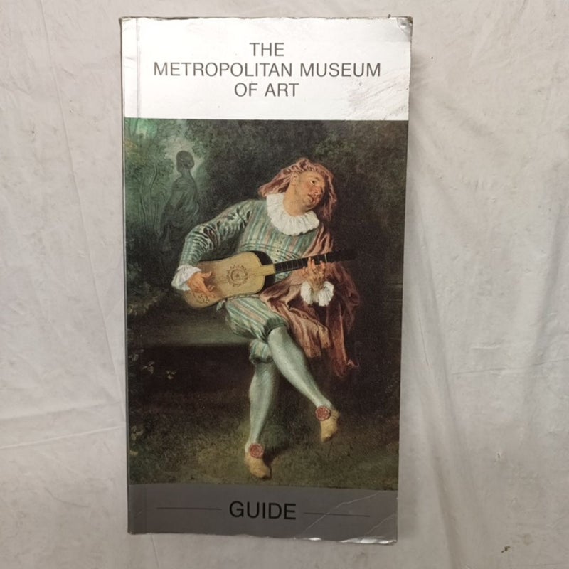 The Metropolitan Museum of Art Guide