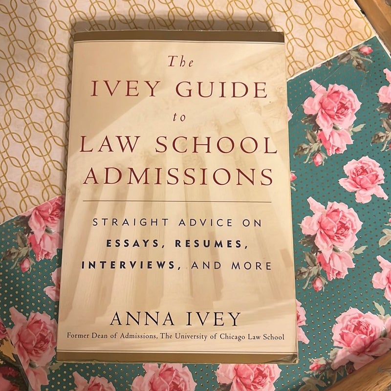 The Ivey Guide to Law School Admissions