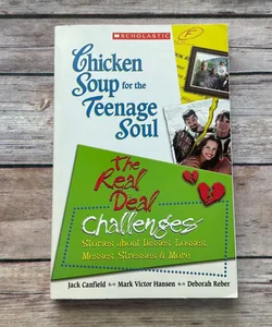 Chicken Soup for the Teenage Soul's the Real Deal
