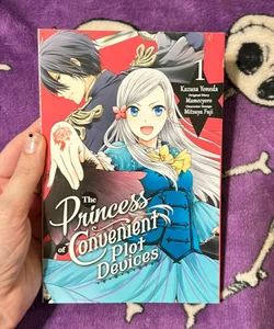 The Princess of Convenient Plot Devices, Vol. 1 (manga)
