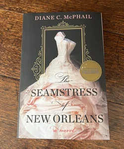 The Seamstress of New Orleans 