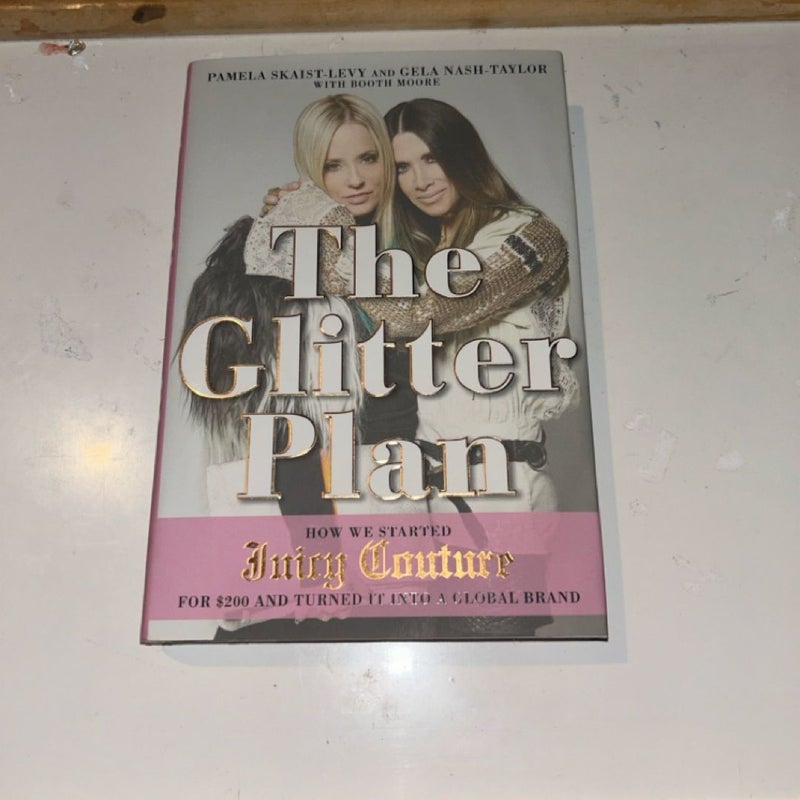 The Glitter Plan