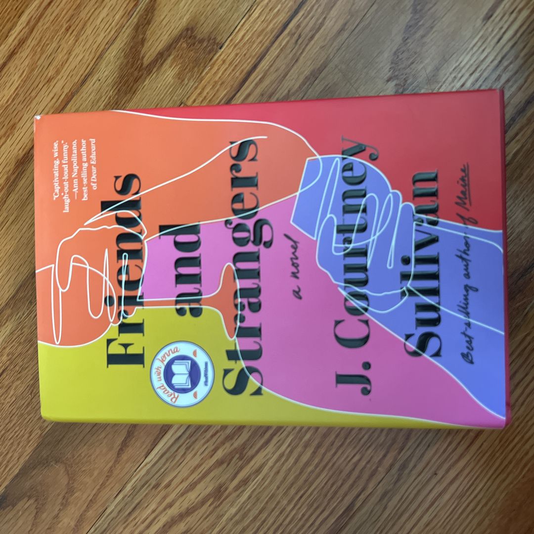 Friends and Strangers