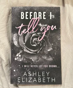 Before I Tell You (signed)