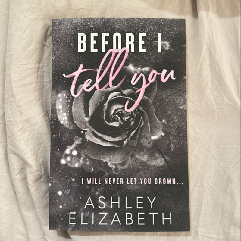Before I Tell You (signed)