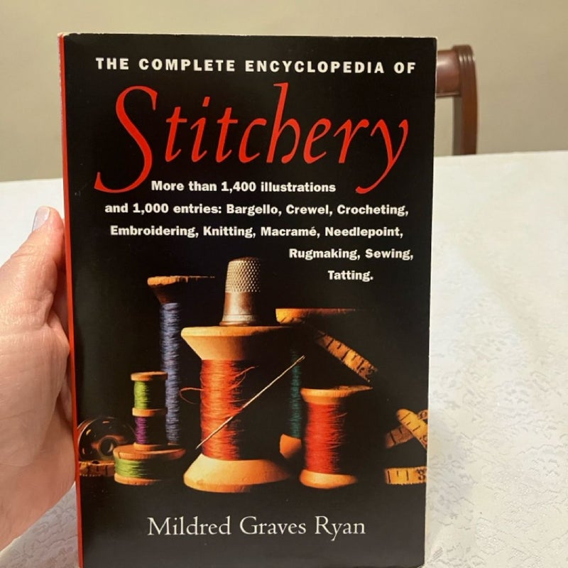 The Complete Encyclopedia of Stitchery 