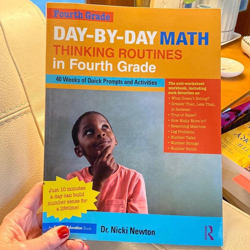 Day-By-Day Math Thinking Routines in Fourth Grade