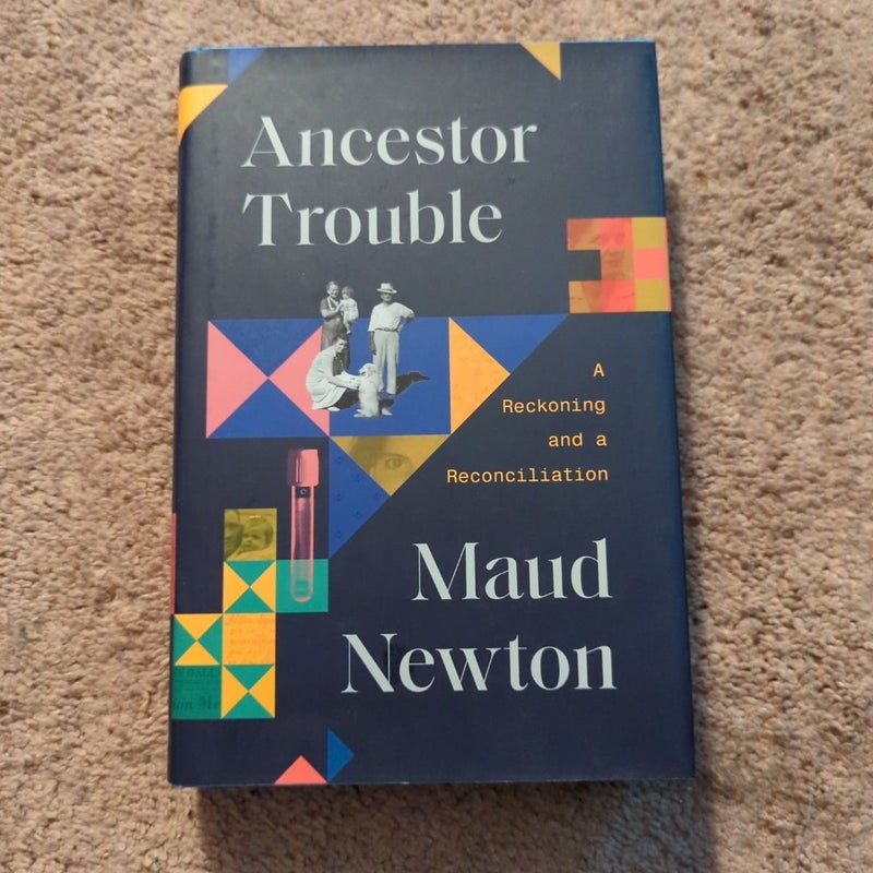 Ancestor Trouble