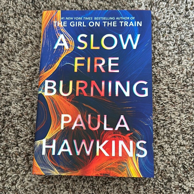 A Slow Fire Burning