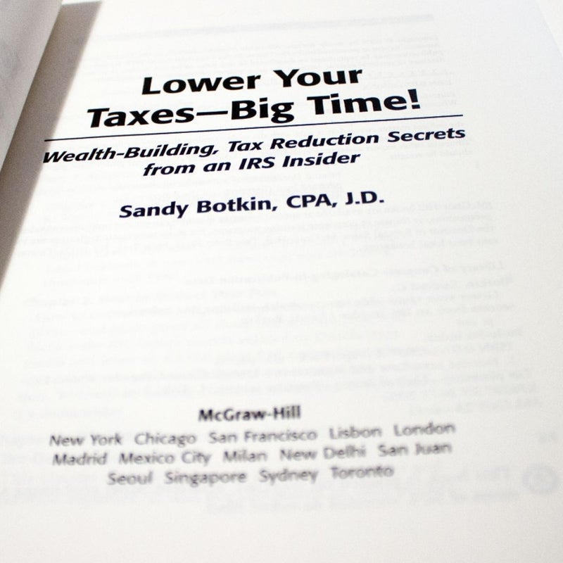 Lower Your Taxes - Big Time!