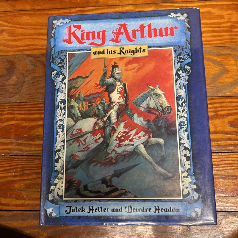 King Arthur and His Knights