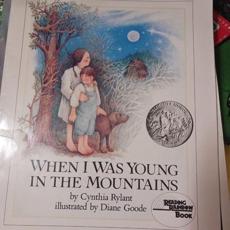 When I was young in the mountains
