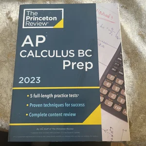 Princeton Review AP Calculus BC Prep 2023