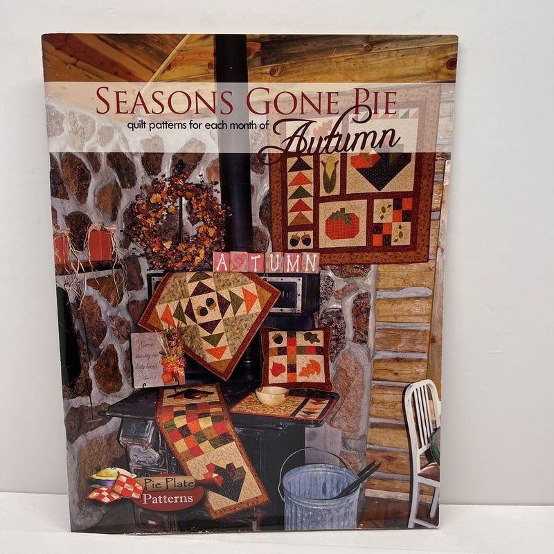 Seasons Gone Pie