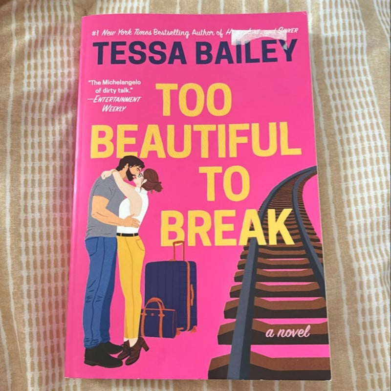 Too Beautiful to Break