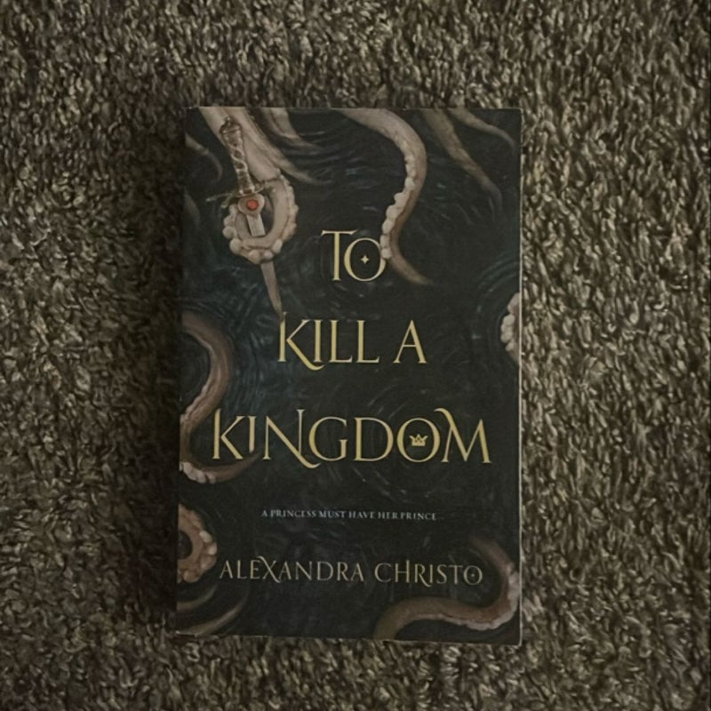 To Kill a Kingdom