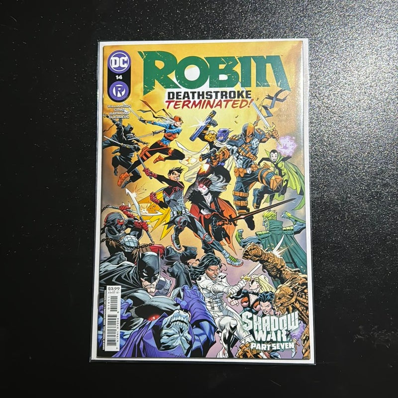 Robin # 14 Shadow War Part Seven DeathStroke Terminated DC Comics