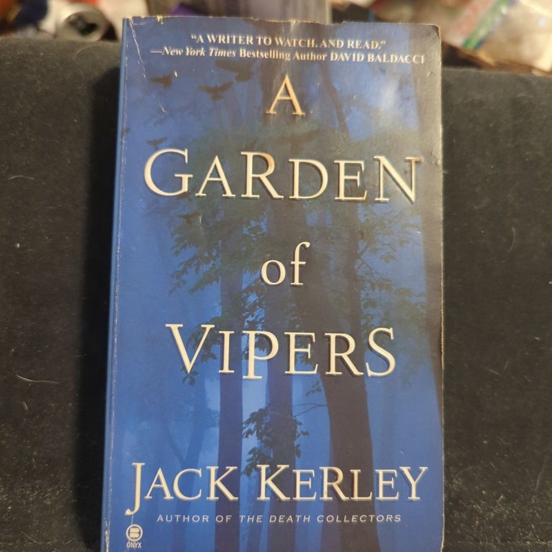 A Garden of Vipers