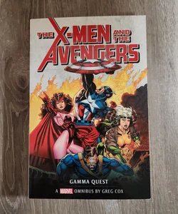 The X-Men and the Avengers: the Gamma Quest Omnibus: Marvel Classic Novels