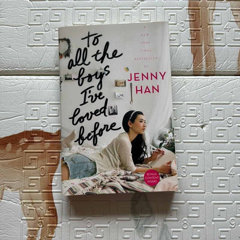 To All the Boys I've Loved Before