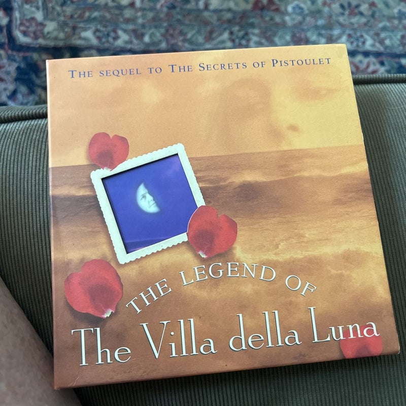 The Legend of the Villa Della Luna