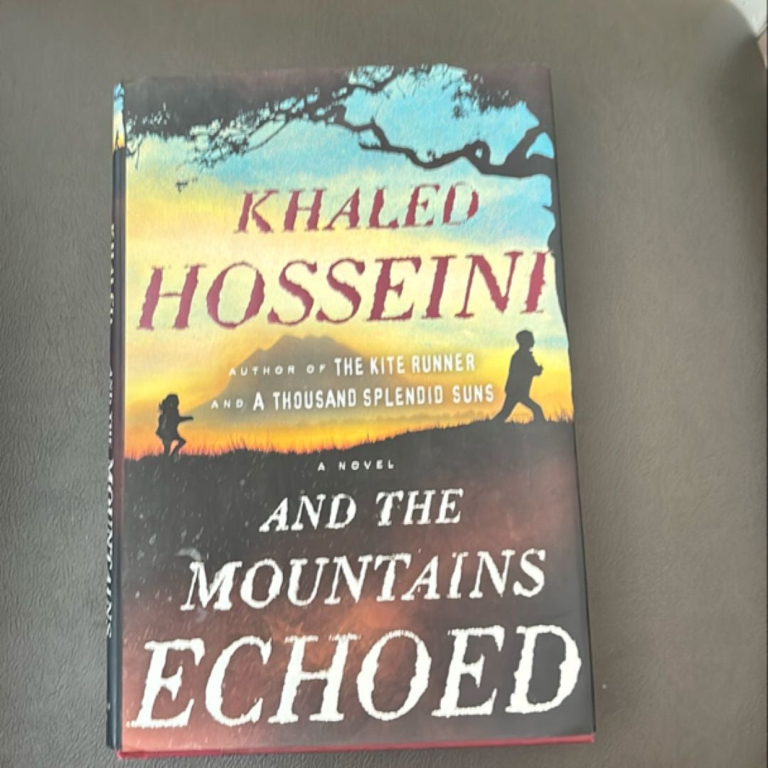 And the Mountains Echoed