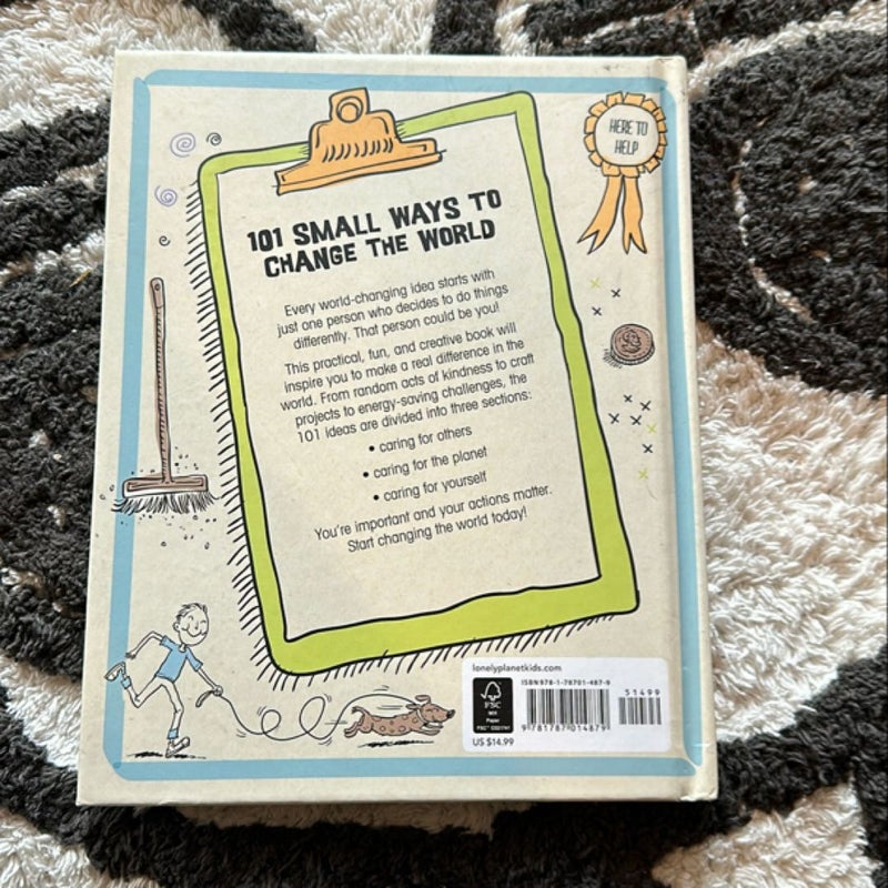 Lonely Planet Kids 101 Small Ways to Change the World