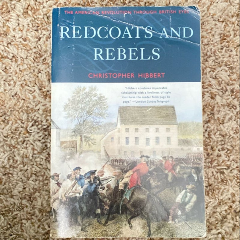 Redcoats and Rebels