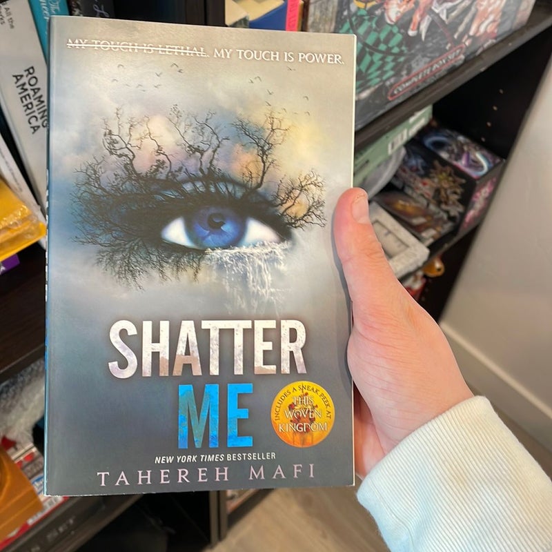 Shatter Me