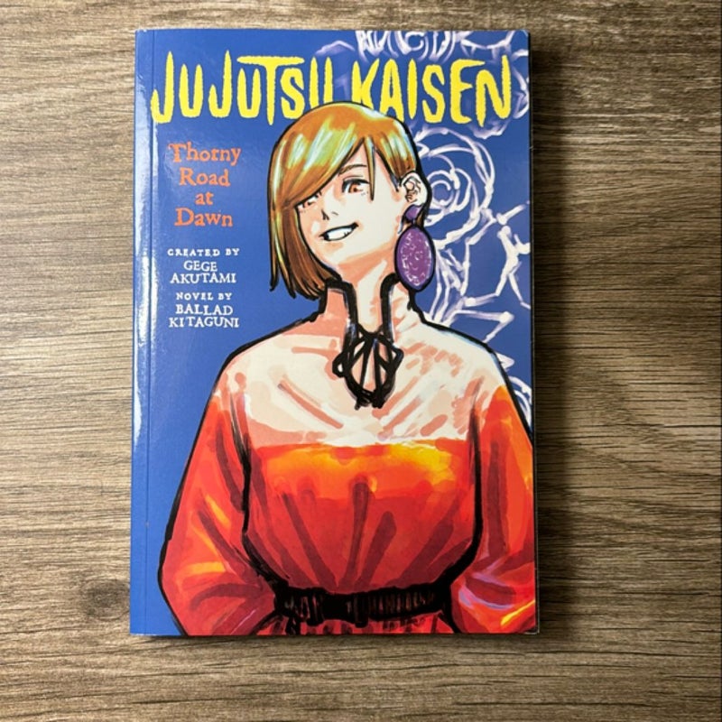 Jujutsu Kaisen: Thorny Road at Dawn