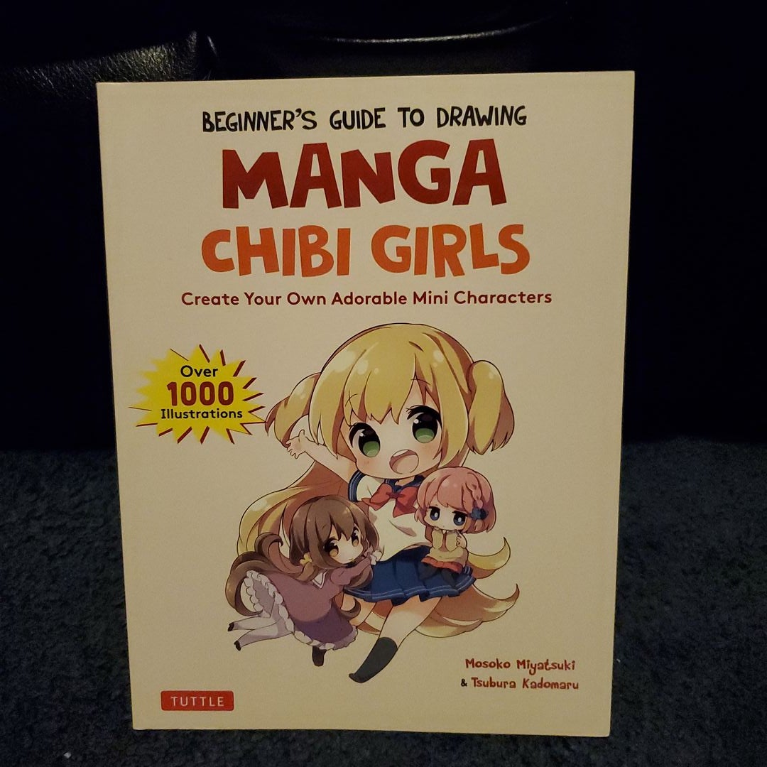 Beginner's Guide to Drawing Manga Chibi Girls