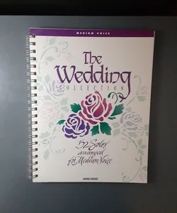 The Wedding Collection 