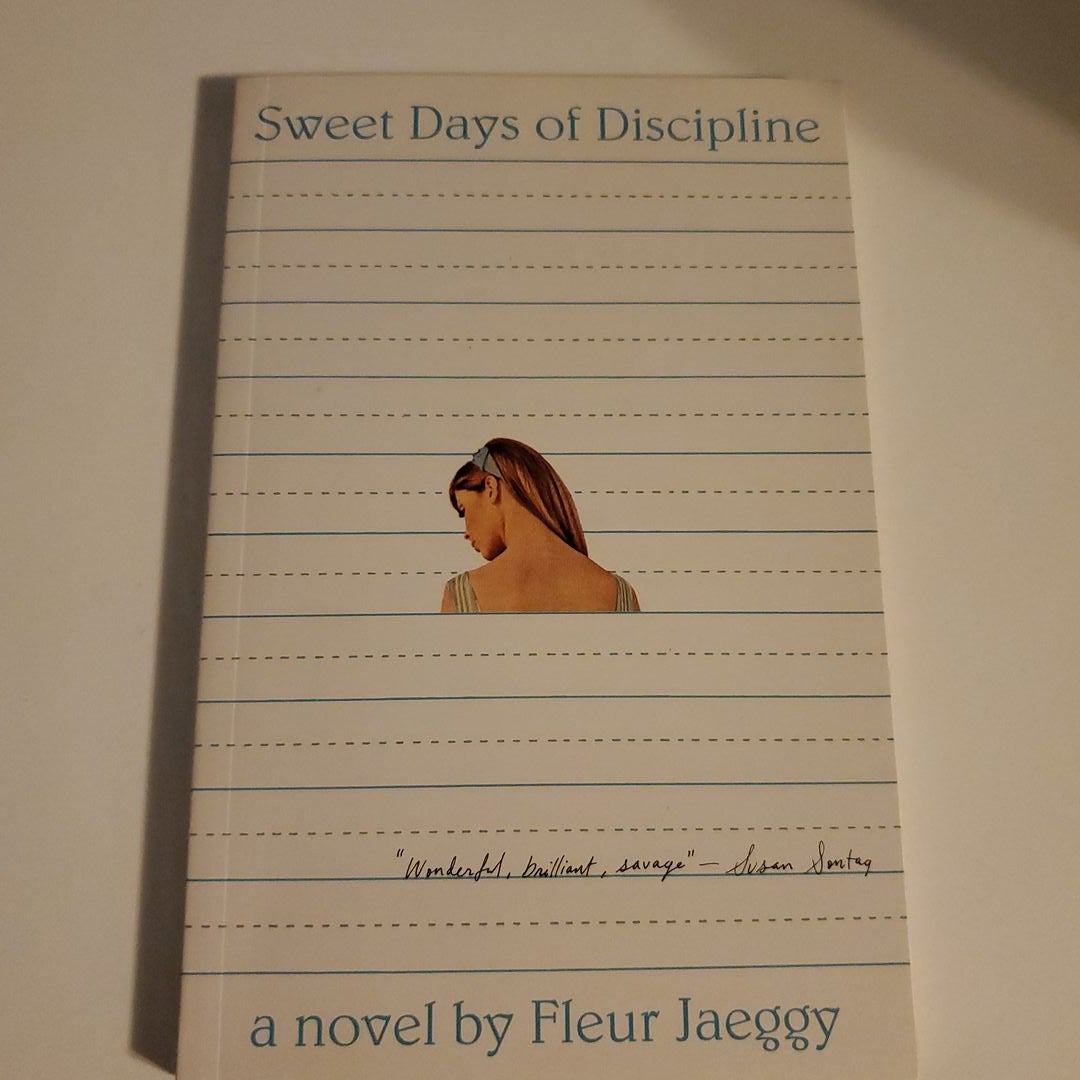 Sweet Days of Discipline