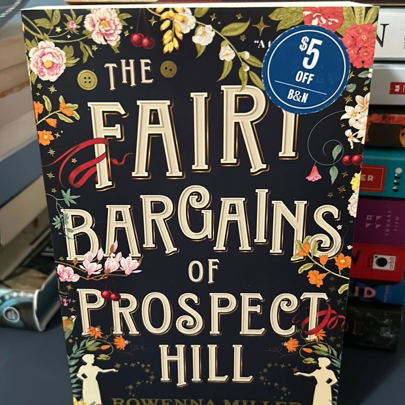 The Fairy Bargains of Prospect Hill