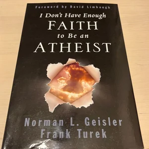 I Don't Have Enough Faith to Be an Atheist