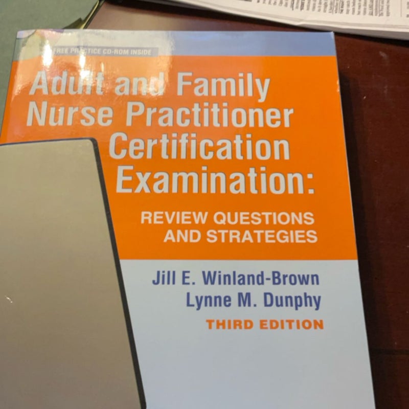 Adult and Family Nurse Practitioner Certification Examination