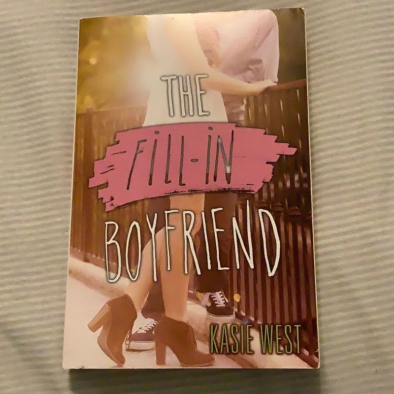 The Fill-In Boyfriend