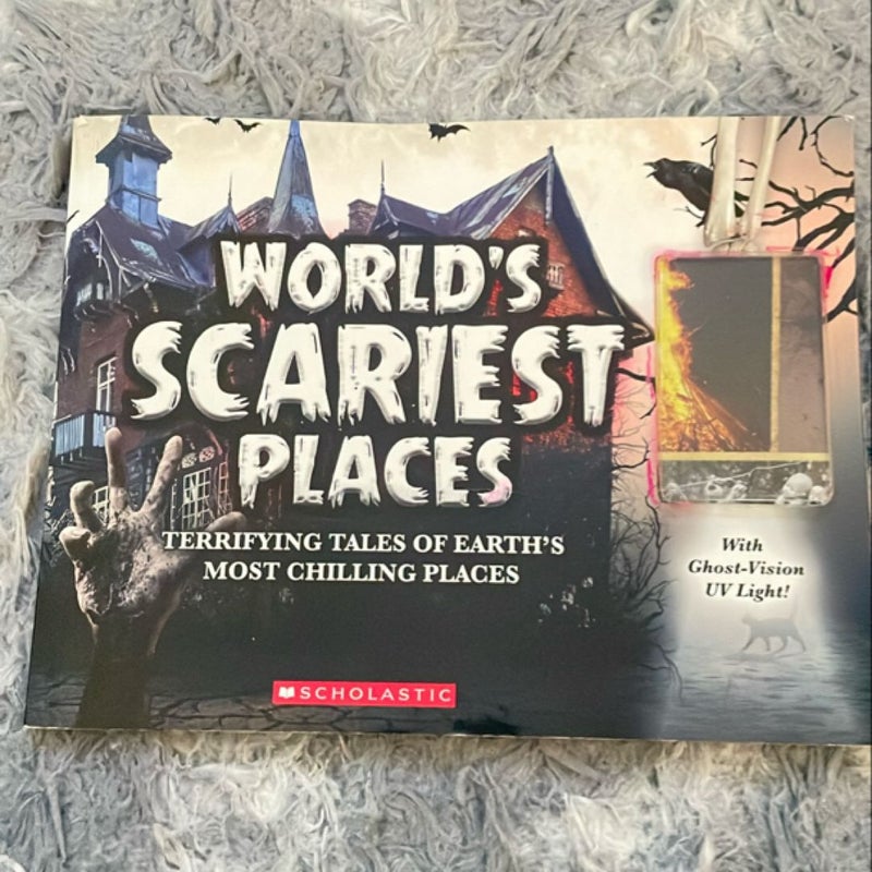 World’s Scariest Places