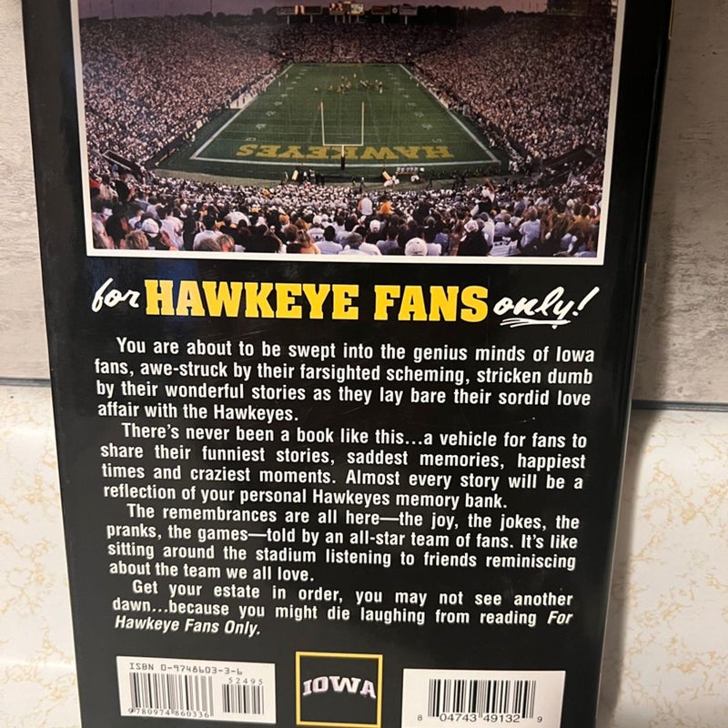 For Hawkeye Fans Only!