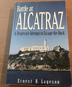 Battle at Alcatraz