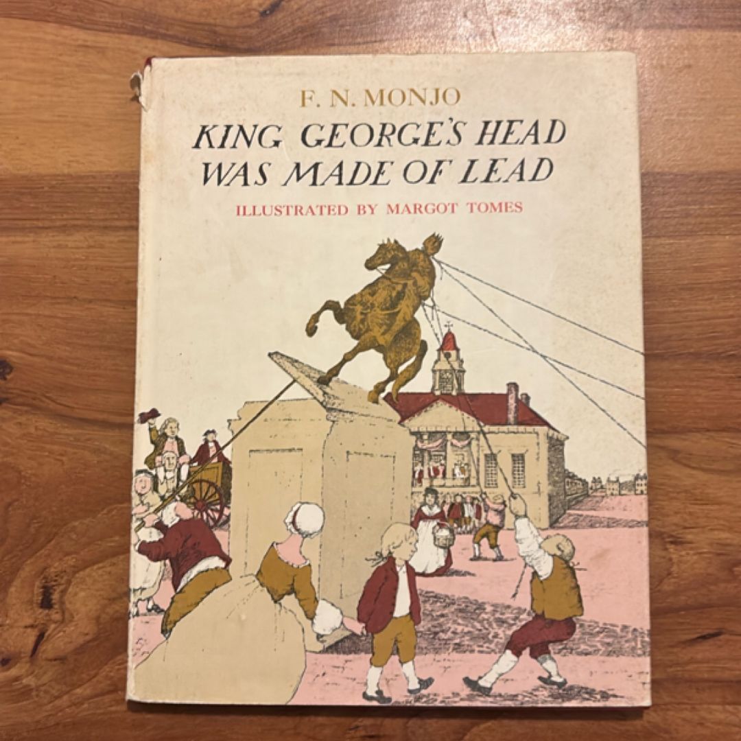 King George's Head Was Made of Lead