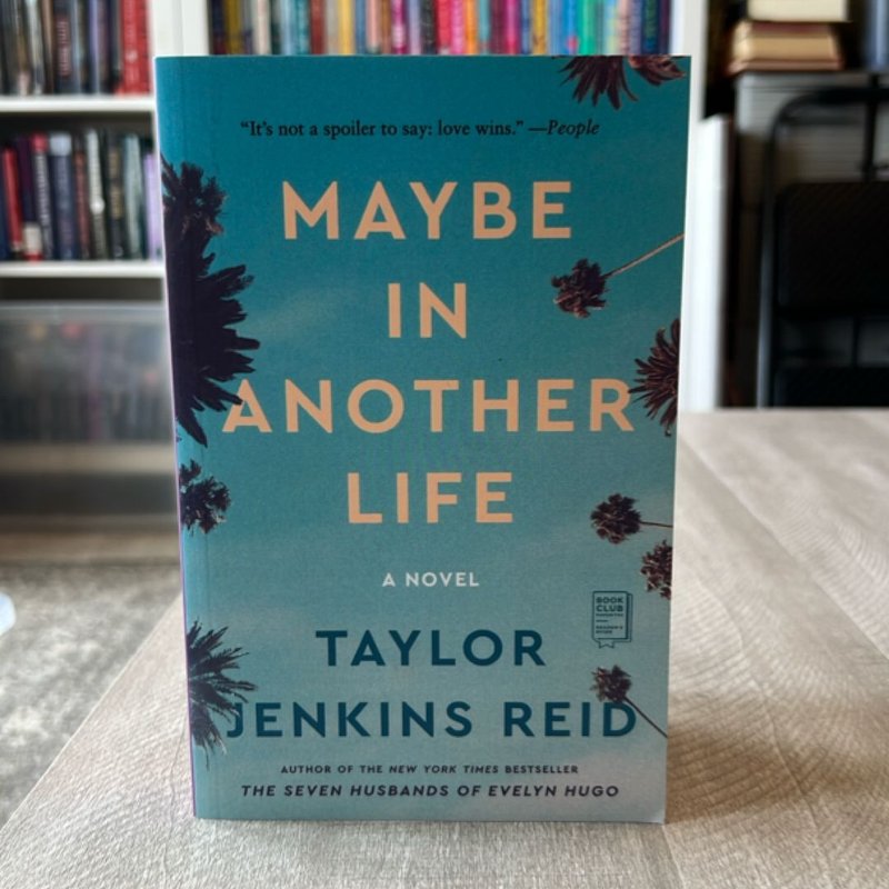 Maybe in Another Life