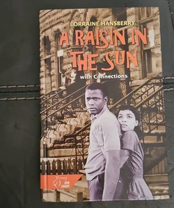 A Raisin in the Sun*