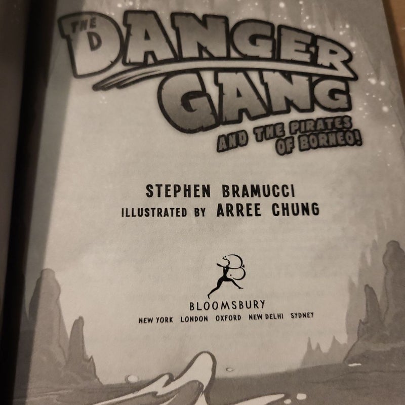 The Danger Gang and the Pirates of Borneo!