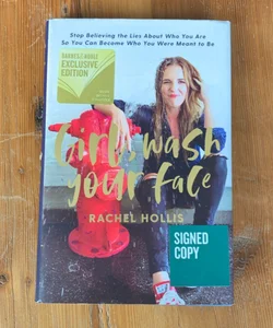 GIRL, WASH YOUR FACE- SIGNED 1st/1st B&N Exclusive HC!