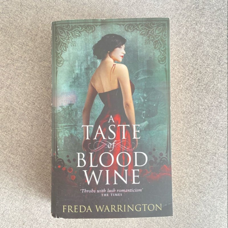 A Taste of Blood Wine