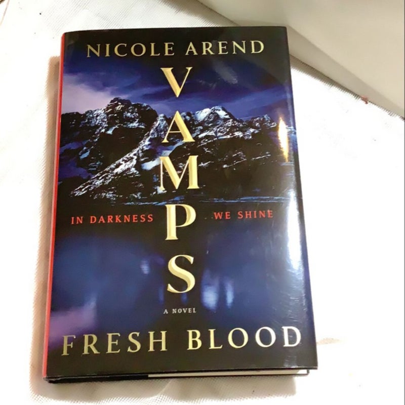 VAMPS: Fresh Blood