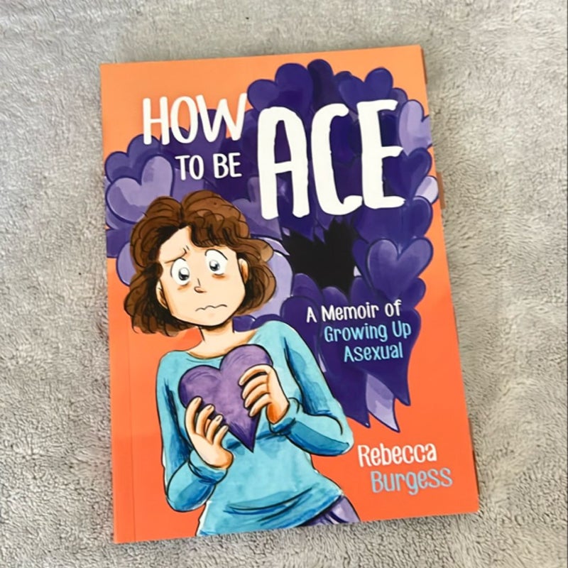 How to Be Ace